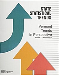 Vermont Trends in Perspective (Paperback, 5th)