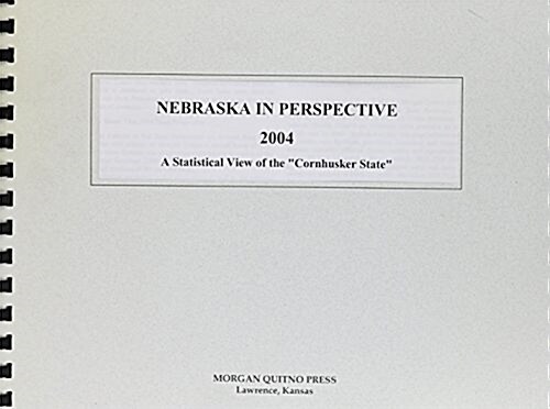 Nebraska in Perspective 2004 (Paperback, 15th)