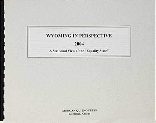 Wyoming in Perspective 2004 (Paperback, 15th)