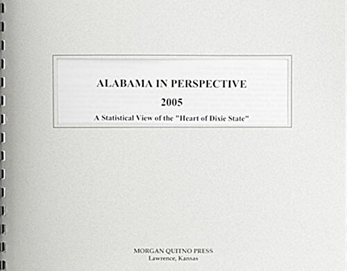 Alabama In Perspective 2005 (Paperback)