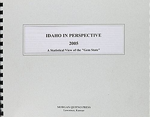 Idaho In Perspective 2005 (Paperback)