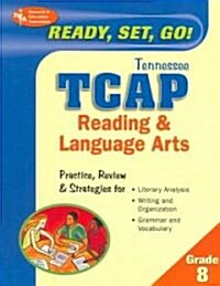 Ready, Set, Go! Tennessee TCAP Grade 8 Reading & Lanuage Arts (Paperback)