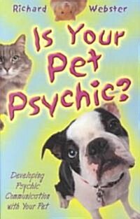 Is Your Pet Psychic? (Paperback)