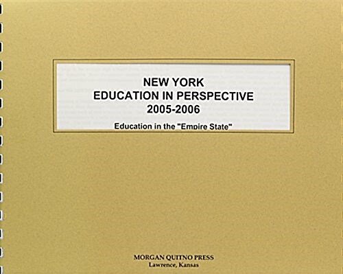 New York Education in Perspective 2005-2006 (Paperback)