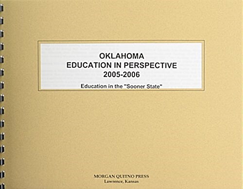 Oklahoma Education in Perspective 2005-2006 (Paperback)