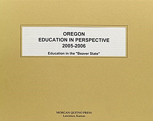 Oregon Education in Perspective 2005-2006 (Paperback)