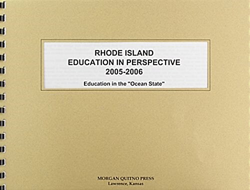 Rhode Island Education in Perspective 2005-2006 (Paperback)
