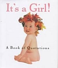Its a Girl! (Hardcover)
