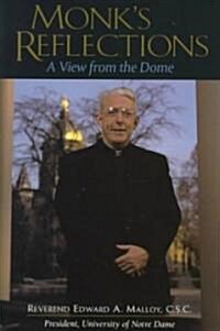Monks Reflection Hardback: A View from the Dome (Hardcover)