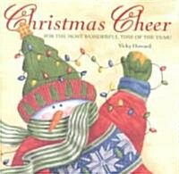 Christmas Cheer for the Most Wonderful Time of the Year (Hardcover)