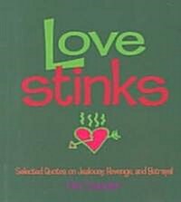 Love Stinks (Paperback, Mini)