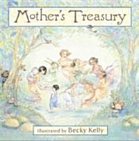 Mothers Treasury (Hardcover)