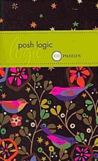 Posh Logic: 100 Puzzles (Paperback)