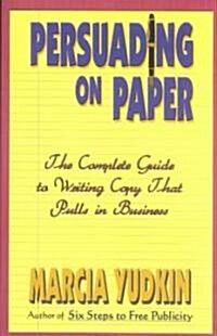 Persuading on Paper (Paperback)