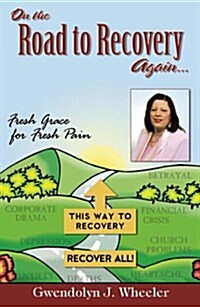 On the Road to Recovery Again.... (Paperback)