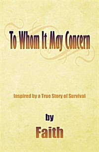 To Whom It May Concern (Paperback)