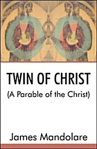 Twin of Christ (Paperback)