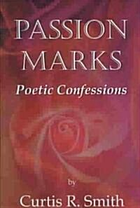 Passion Marks (Paperback)