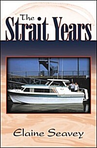 The Strait Years (Paperback)