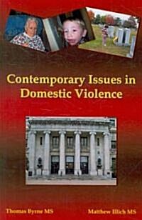 Contemporary Issues in Domestic Violence (Paperback)