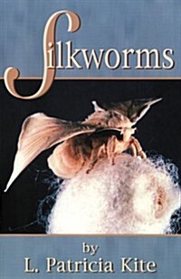 Silkworms (Paperback)