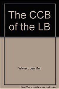 The CCB of the LB (Paperback)