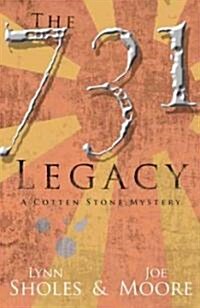 The 731 Legacy (Paperback)