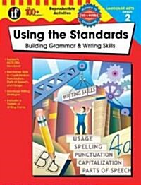 [중고] Using the Standards: Building Grammar & Writing Skills, Grade 2 (Paperback)