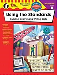 [중고] Using the Standards: Building Grammar & Writing Skills, Grade 6 (Paperback)