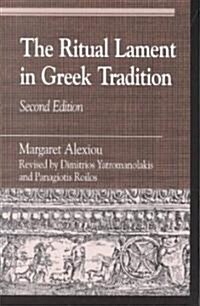 The Ritual Lament in Greek Tradition (Paperback, 2)