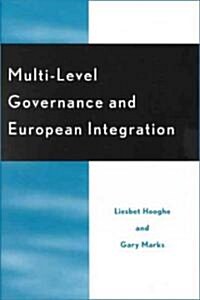 Multi-Level Governance and European Integration (Hardcover)