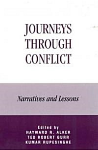 Journeys Through Conflict: Narratives and Lessons (Paperback)