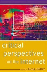 Critical Perspectives on the Internet (Paperback)