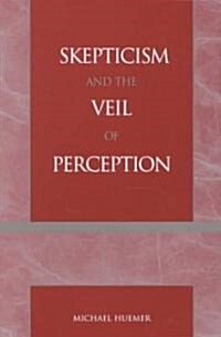 Skepticism and the Veil of Perception (Paperback)