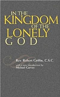 In the Kingdom of the Lonely God (Paperback)