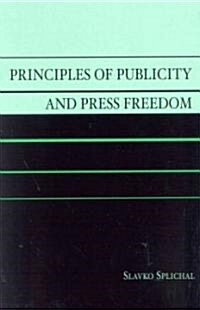 Principles of Publicity and Press Freedom (Paperback)