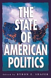 The State of American Politics (Paperback)