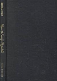 Race and the Early Republic: Racial Consciousness and Nation-Building in the Early Republic (Hardcover)