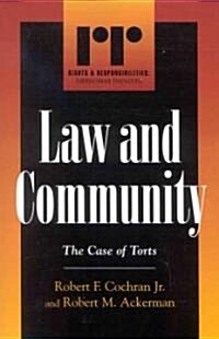 Law and Community: The Case of Torts (Paperback)
