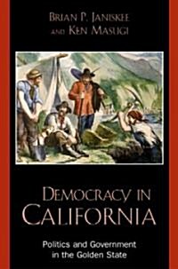 Democracy in California (Paperback)