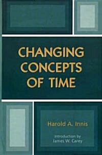 Changing Concepts of Time (Hardcover)