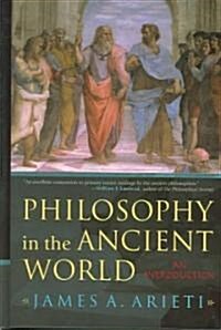 Philosophy in the Ancient World: An Introduction (Hardcover)