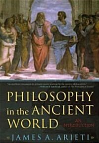 Philosophy in the Ancient World: An Introduction (Paperback)