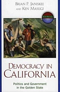 Democracy in California (Paperback)