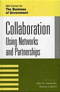 Collaboration: Using Networks and Partnerships (Hardcover)