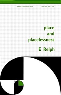 Place and Placelessness (Paperback)