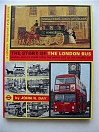 Story of the London Bus (Hardcover, 1St Edition)