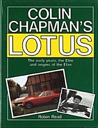 Colin Chapmans Lotus (Hardcover)