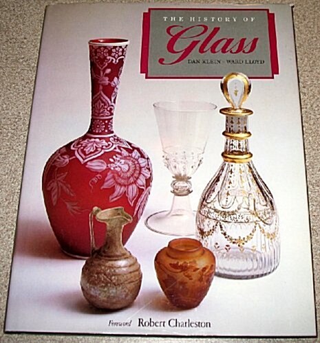 The History of glass (Hardcover, First)