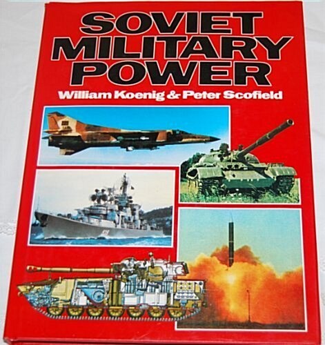 Soviet Military Power (Hardcover)